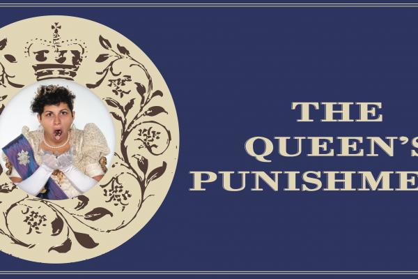 Queens Punishment