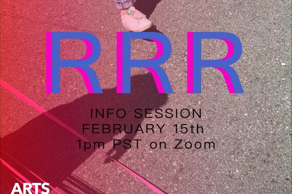 An image of a person's legs mid-step along an asphalt road, overlaid with a red gradient, and text which reads "RRR INFO SESSION FEBRUARY 15TH 1PM PST ON ZOOM" along with funder and organizational logos