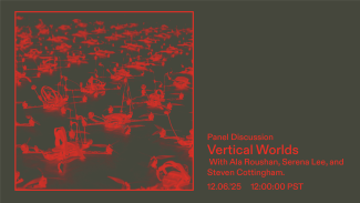 A red and olive green duotone image of a fleet of drones waiting to be deployed. The right half of the image has red text reading "Panel Discussion: Vertical Worlds with Serena Lee, Steven Cottingham, and Ala Roushan 12.06.2025 12 PM PST"